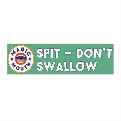 Spit Bumper Sticker